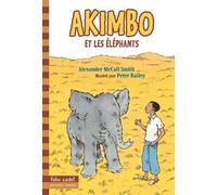 Akimbo et les éléphants - Alexander McCall Smith - Gallimard jeunesse - Poche - Roman cadet dès 6 ans