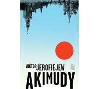 Akimudy - Victor Erofiev (livre en polonais)