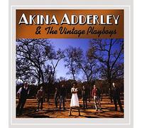 Akina Adderley & The Vintage Playboys