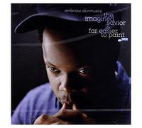 Akinmusire, Ambrose - Imagined Savior Is Far..