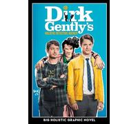 Akins, Tony - Dirk Gently's Big Holistic Graphic Novel