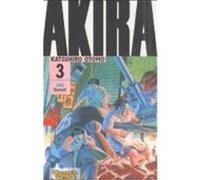 Akira 03. Original-Edition Otomo, Katsuhiro (Auteur)