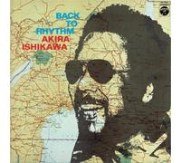 Akira Ishikawa - Back To Rhythm [Cd]