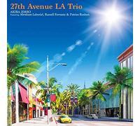 Akira Jimbo - 27th Avenue La Trio Featuring Abraham Laboriel, Russell Ferrante &Patrice Rushen [Import]