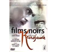 Akira Kurosawa - 3 Films Noirs