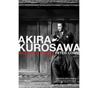 Akira Kurosawa: Master of Cinema
