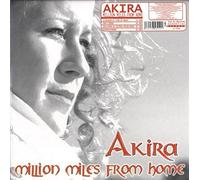 Akira - Million Miles from Home [Import]