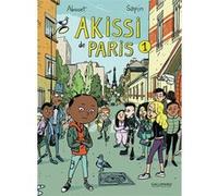 Akissi de Paris Marguerite Abouet (Auteur), Mathieu Sapin (Auteur)