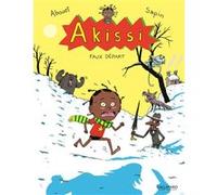 Akissi Marguerite Abouet (Auteur), Mathieu Sapin (Auteur), Mathieu Sapin (Illustration)