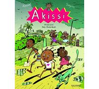 Akissi, 8 : Akissi: Mission pas possible
