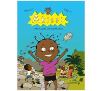 Akissi - Tome 3 - Vacances Dangereuses