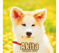 Akita Calendar 2026: 14-Month Organizer from Nov 2025 to Dec 2026 | Perfect for Home, Office, School & Family Scheduling, For Men , Women , Girls , Boys