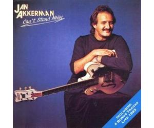 Akkerman, Jan - Can't Stand Noise