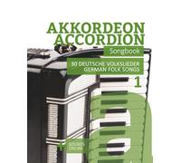 Akkordeon / Accordion Songbook - 30 deutsche Volklieder / german Folk songs: + Sounds online