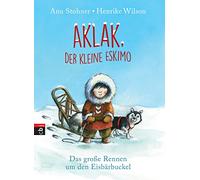 Aklak, der kleine Eskimo - Das große Rennen um den Eisbärbuckel