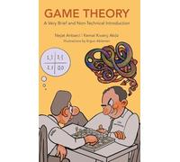 Akleman, Ergun - Game Theory: A Very Brief and Non-Technical Introduction