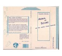 Akmal et Djami sur les routes de l'Asie centrale - Jacqueline Débordes - L'harmattan - broché - Livre