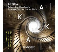 Akoka/Reframing Messiaens Quartet for the End of Time