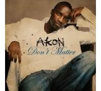 Akon - Don't Matter