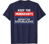 AKOXBFH Keep The Immigrants Deport The Republicans Gift Unisex T Shirt BlueM