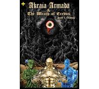 Akraia Armada & The Wrath of Erebus