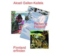 Akseli Gallen-Kallela Picturing Finland