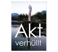 Akt verhüllt (Wandkalender 2026 DIN A4 hoch), CALVENDO Monatskalender: Aktfotografie in transparentem Stoff