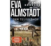 Akte Nordsee - Der Teufelshof | Eva Almstadt Eva AlmstadtEva Almstadt (Auteur)