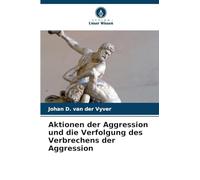 Aktionen der Aggression und die Verfolgung des Verbrechens der Aggression