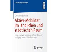 Aktive Mobilität Im Ländlichen Und Städtischen Raum