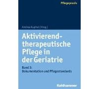Aktivierend-Therapeutische Pflege In Der Geriatrie
