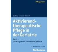 Aktivierend-Therapeutische Pflege In Der Geriatrie