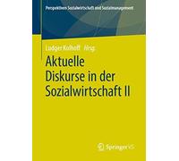 Aktuelle Diskurse In Der Sozialwirtschaft Ii