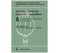 Aktueller Stand Der Klinischen Anaesthesie
