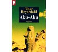 Aku-aku : le secret de l'île de Pâques