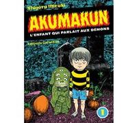 Shigeru Mizuki – Akumakun 1 : L'enfant qui parlait aux démons – Éditions Cornélius – Broché