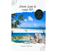 Akumal Guide de voyage 2025: Découvrez le meilleur de La Riviera Maya au Mexique