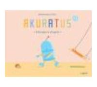 Akuratus2: Columpio Y Chupete - Martin Baltscheit Martin Baltscheit (Auteur)