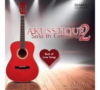 AKUSSTIQUE 2: Solo in Concerto - Best of Love Songs
