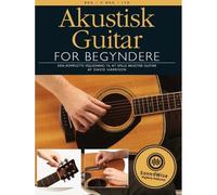 Akustisk Guitar For Begyndere (Bog/E-Bog/Lyd) / Recueil + Enregistrement(S) En Ligne