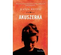 Akuszerka - Katja Kettu (roman de la littérature en polonais)