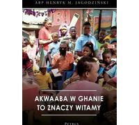 Akwaaba signifie bienvenue au Ghana