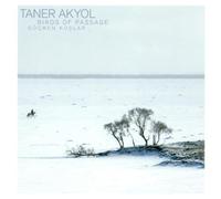 Akyol, Taner - Birds of Passage