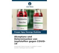 Akzeptanz und Determinanten von Impfstoffen gegen COVID-19