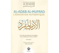 AL ADAB AL MUFRAD - L´éducation authentique