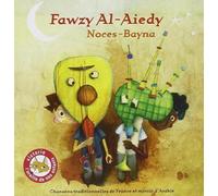 Fawzi Al-Aiedy – Noces Bayna – Import – Universal Music Group