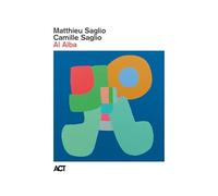 Matthieu Saglio et Camille Saglio – Al Alba – CD