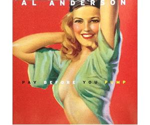 Al Anderson - Pay Before You Pump [Import]