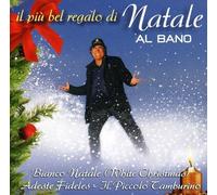Al Bano Carrisi - Il Piu' Bel Regalo Di Natale