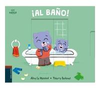 Al Baño! Le Henand, Alice, Bedouet, Thierre (Auteur)